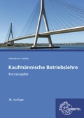 Cover: Kaufm&auml;nnische Betriebslehre Kurzausgabe - Europa-Lehrmittel