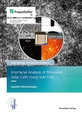 Cover: Interfacial Analysis of Perovskite Solar Cells using Sub-cells - Fraunhofer Verlag