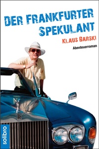 Abbildung von: Der Frankfurter Spekulant - Solibro Verlag