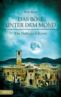 Cover: Das B&ouml;se unter dem Mond - Dryas Verlag