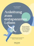 Cover: Anleitung zum entspannten Leben - Dalasa