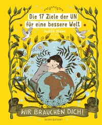 Abbildung von: Die 17 Ziele der UN für eine bessere Welt - Verlagshaus Jacoby & Stuart