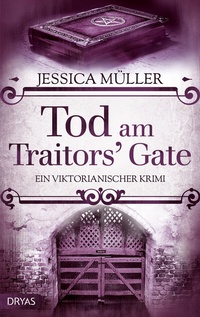 Abbildung von: Tod am Traitors' Gate - Dryas Verlag