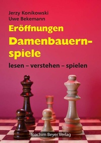 Abbildung von: Eröffnungen - Damenbauernspiele - Beyer, Joachim, Verlag