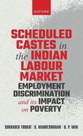 Cover: Scheduled Castes in the Indian Labour Market - Oxford University Press