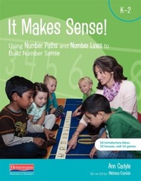 Enlarge image Cover: It Makes Sense: Using Number Paths and Number Lines to Build Number Sense - Heinemann Educational Books