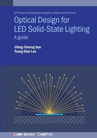 Enlarge image Cover: Optical Design for LED Solid-State Lighting - Institute of Physics Publishing