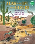 Cover: A Day in the Life of the Desert - Holiday House Inc