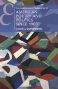 Cover: The Cambridge Companion to American Poetry and Politics since 1900 - Cambridge University Press