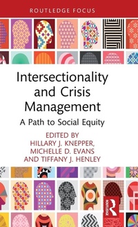 Enlarge image Cover: Intersectionality and Crisis Management - Routledge