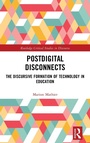 Cover: Postdigital Disconnects - Routledge