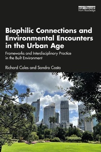 Abbildung von: Biophilic Connections and Environmental Encounters in the Urban Age - Routledge