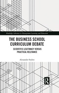 Cover: The Business School Curriculum Debate - Routledge