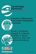 Cover: A Review of Blastozoan Echinoderm Respiratory Structures - Cambridge University Press