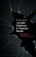Cover: Male and Female Violence in Popular Media - Bloomsbury Academic