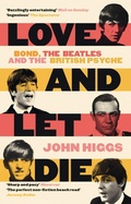 Cover: Love and Let Die - Weidenfeld & Nicolson