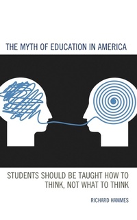 Abbildung von: The Myth of Education in America - Bloomsbury eBooks US