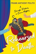 Cover: Rehearsed to Death - Kensington Books