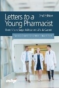 Cover: Letters to a Young Pharmacist - American Society of Health-System Pharmacists