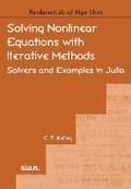Cover: Solving Nonlinear Equations with Iterative Methods - Society for Industrial & Applied Mathematics,U.S.