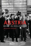Cover: Austria Made in Hollywood - Camden House Inc