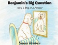Cover: Benjamin's Big Question - Fulton Books, Inc.