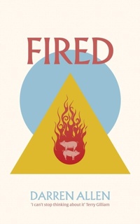 Abbildung von: Fired - Distributed By Ingram Spark
