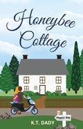 Cover: Honeybee Cottage - K.T. Dady