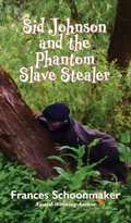 Cover: Sid Johnson and the Phantom Slave Stealer - Auctus Publishers