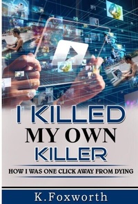 Abbildung von: I Killed My Own Killer - Katelyn Sonnier
