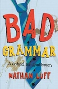 Cover: Bad Grammar - Walker Books Australia