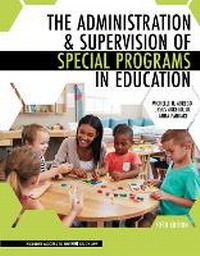 Enlarge image Cover: The Administration AND Supervision of Special Programs in Education - Kendall/Hunt Publishing Co ,U.S.