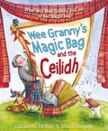 Cover: Wee Granny's Magic Bag and the Ceilidh - Floris Books