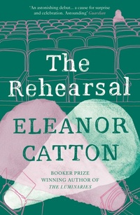 Enlarge image Cover: The Rehearsal - Granta Books