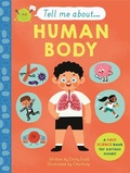 Cover: Tell Me About: The Human Body - Templar Books