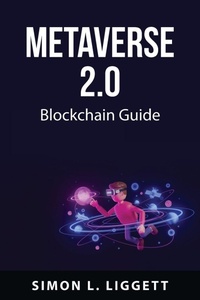 Abbildung von: Metaverse 2.0 - Simon L. Liggett