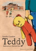 Cover: Teddy - Bishopstone Station's Bear - SANDRA GORDON
