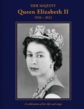 Bild: Her Majesty Queen Elizabeth II: 1926-2022 - Pitkin