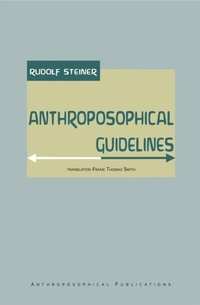 Abbildung von: Anthroposophical Guidelines - Anthroposophical Publications