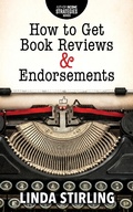 Cover: How to Get Reviews & Endorsements (Author Income Strategies Series) - The Publishing Circle