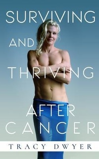 Abbildung von: Surviving and Thriving After Cancer - Glass Spider Publishing