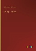 Cover: Ein Tag - Ivar Bye - Outlook Verlag