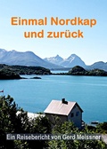 Cover: Einmal Nordkap und zur&uuml;ck - neobooks