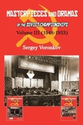 Cover: Masterpieces and Dramas of the Soviet Championships: Volume III (1948-1953) - Limited Liability Company Elk and Ruby Publishing House