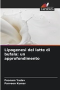 Cover: Lipogenesi del latte di bufala - Edizioni Sapienza