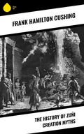 Cover: The History of Zu&ntilde;i Creation Myths - Sharp Ink