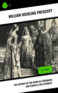 Cover: The History of the Reign of Ferdinand and Isabella the Catholic - Sharp Ink