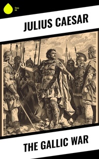 Enlarge image Cover: The Gallic War - Sharp Ink