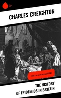Cover: The History of Epidemics in Britain - Sharp Ink