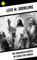 Cover: The Aquarian Gospel of Jesus the Christ - Sharp Ink